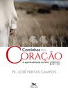 Livro - Caminhos do coração