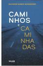 Livro - Caminhos e Caminhadas