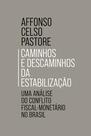 Livro - Caminhos e descaminhos da estabilização