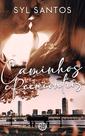 Livro - Caminhos e Reencontros Livro - Caminhos e Reencontros
