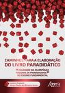 Livro - Caminhos para a elaboração do livro paradidático “jogando na olimpíada nacional de probabilidade” no ensino fundamental