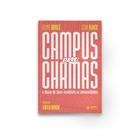 Livro - Campus em chamas