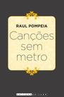 Livro - Canções sem metro Livro - Canções sem metro