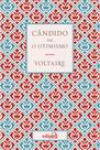 Livro - Cândido ou O Otimismo - Voltaire