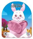 Livro - Cante e Conte: Coelho