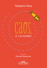Livro - Caos, o cachorro
