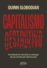 Livro - Capitalismo destrutivo