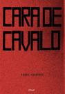 Livro - Cara de cavalo