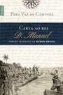 Livro - Carta ao Rei D. Manuel (edição de bolso) Livro - Carta ao Rei D. Manuel (edição de bolso)