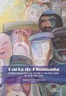 Livro - Carta de chamada: Relatos da imigração judaíca em São Paulo de 1930 até 1942