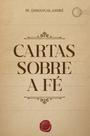 Livro - Cartas Sobre a Fé
