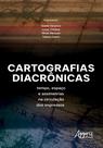 Livro - Cartografias Diacrônicas