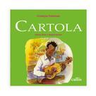 Livro - Cartola - Crianças Famosas