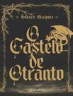 Livro - Castelo De Otranto - Horace Walpole,O Livro - Castelo De Otranto - Horace Walpole,O