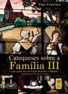Livro - Catequeses sobre a família III