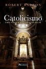 Livro - Catolicismo: uma viagem ao coração da fé Livro - Catolicismo: uma viagem ao coração da fé