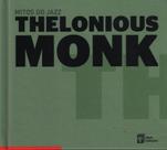 Livro + CD Mitos do Jazz - Thelonious Monk - ABRIL
