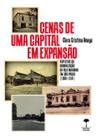 Livro - Cenas de uma capital em expansão