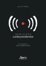 Livro - Centro de mídia independente: os primórdios do ativismo digital no Brasil