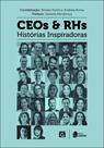Livro - CEOs e RHs - Histórias Inspiradoras - Volume I