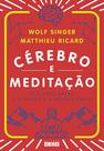 Livro - Cérebro e meditação Livro - Cérebro e meditação