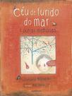 Livro - Céu de fundo do mar e outras memórias Livro - Céu de fundo do mar e outras memórias