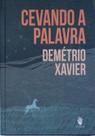 Livro - Cevando a palavra