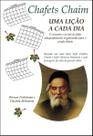 Livro - CHAFETS CHAIM - UMA LIÇÃO A CADA DIA - O conceito e as leis do falar adequadamente, organizados para o estudo di