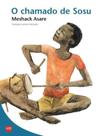 Livro - Chamado De Sosu, O - 2ª Ed. - EDICOES SM LITERATURA