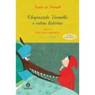 Livro - Chapeuzinho vermelho e outras histórias Livro - Chapeuzinho vermelho e outras histórias