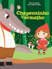 Livro - Chapeuzinho vermelho: hora de dormir com contos de fadas Livro - Chapeuzinho vermelho: hora de dormir com contos de fadas