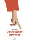 Livro - Chapeuzinho Vermelho