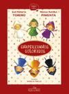 Livro - Chapeuzinhos coloridos (Nova edição)