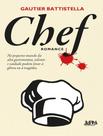Livro - Chef - LPM EDITORES - BATTISTELLA, GAUTIER
