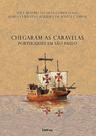 Livro - Chegaram as caravelas Livro - Chegaram as caravelas