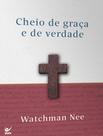 Livro - Cheio De Graca E De Verdade Livro - Cheio De Graca E De Verdade