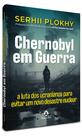 Livro - Chernobyl em guerra