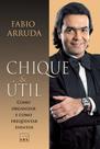 Livro - Chique & útil