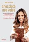 Livro - Chocolate nas veias