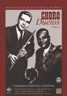 Livro - Choro duetos - Pixinguinha & Benedito Lacerda - Volume 2 Livro - Choro duetos - Pixinguinha & Benedito Lacerda - Volume 2