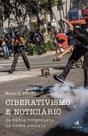 Livro - Ciberativismo e noticiário Livro - Ciberativismo e noticiário