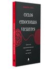 Livro - Ciclos Emocionais Viciantes