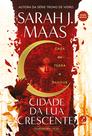 Livro - Cidade da Lua Crescente: Casa de terra e sangue (Vol. 1) - Edição Revista Livro - Cidade da Lua Crescente: Casa de terra e sangue (Vol. 1) - Edição Revista