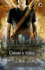 Livro - Cidade de vidro (Vol.3 Os Instrumentos Mortais)