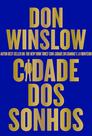 Livro - Cidade dos sonhos – Thriller de máfia sobre os perigos de Hollywood (livro 2 da trilogia Danny Ryan)