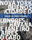 Livro - Cidades em transformação Livro - Cidades em transformação