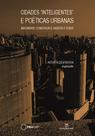 Livro - Cidades “inteligentes” e poéticas urbanas: Imaginário: construir e habitar a terra