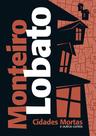 Livro - Cidades mortas e outros contos