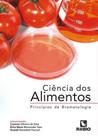 Livro Ciência Dos Alimentos Princípios De Bromatologia - Rubio Livro Ciência Dos Alimentos Princípios De Bromatologia - Rubio