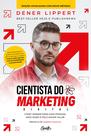 Livro - Cientista do marketing digital: Edição revista e ampliada